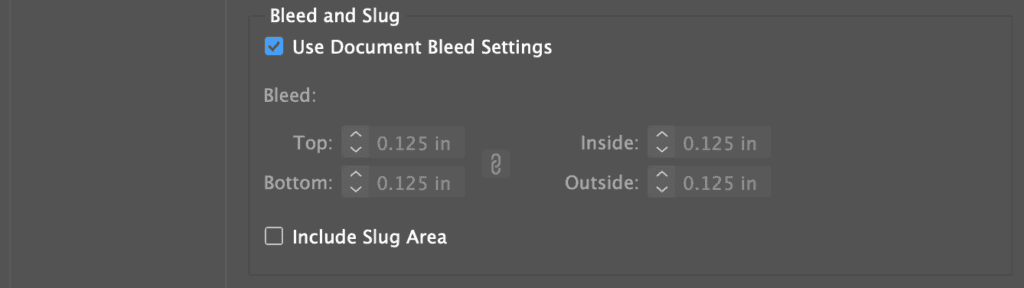 The "Bleed and Slug" settings panel showing the bleed values for a document. The "Use Document Bleed Settings" checkbox is selected, with bleed values set to 0.125 inches for the top, bottom, inside, and outside. There is an option to "Include Slug Area," but it is not checked. The bleed settings are grayed out and non-editable.